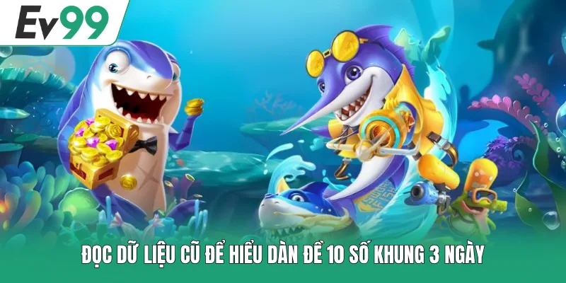Dàn Đề 10 Số Khung 3 Ngày Và Cách Phân Tích Dữ Liệu