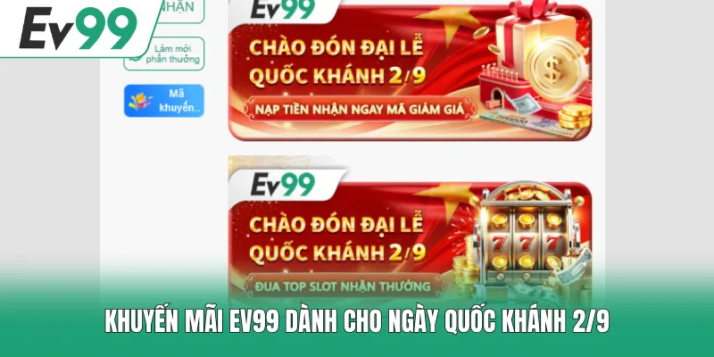 Khuyến Mãi EV99 Cơ Hội Nhận Quà Tặng Đỉnh Cao Mỗi Ngày Khuyến Mãi EV99 Cơ Hội Nhận Quà Tặng Đỉnh Cao Mỗi Ngày