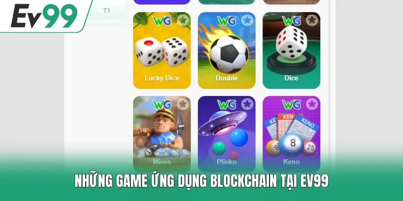 Blockchain EV99 - Mục Game Đổi Thưởng Uy Tín #1 Hiện Nay