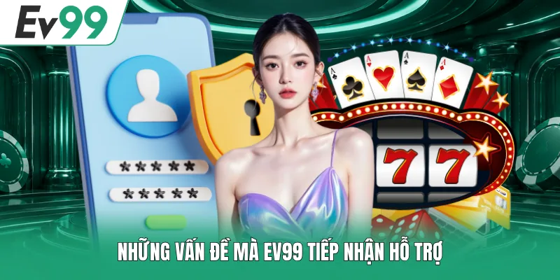 Liên Hệ EV99 | Tương Tác Đa Kênh, Giải Đáp Thắc Mắc 24/7