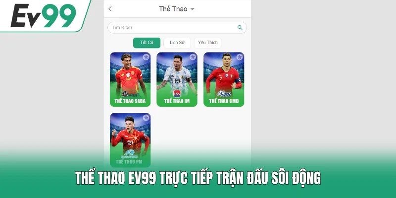 Thể Thao EV99 - Cá Độ Trực Tuyến Sôi Động, Thưởng Lớn 2026